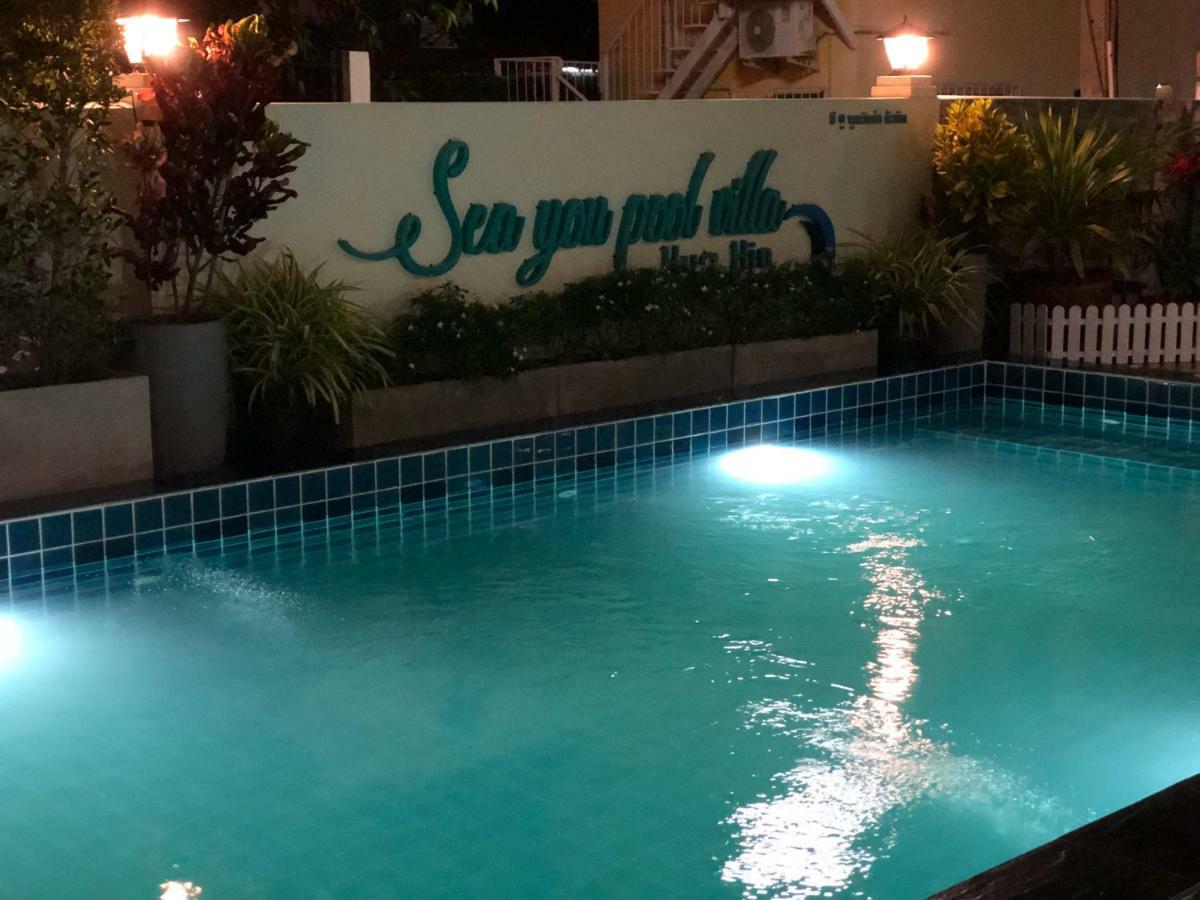 Sea You Pool Villa Hua Hin Dış mekan fotoğraf